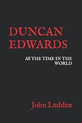 Duncan edwards time for sale  Delivered anywhere in UK