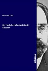 Russische hof kaiserin gebraucht kaufen  Wird an jeden Ort in Deutschland