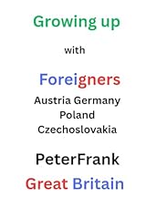 Growing with foreigners gebraucht kaufen  Wird an jeden Ort in Deutschland