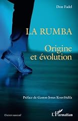 Rumba origine évolution d'occasion  Livré partout en France