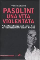 Pasolini una vita usato  Spedito ovunque in Italia 