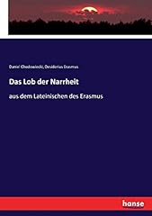Lob narrheit dem gebraucht kaufen  Wird an jeden Ort in Deutschland