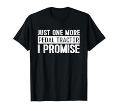 Pedal tractor tshirt for sale  Delivered anywhere in USA 