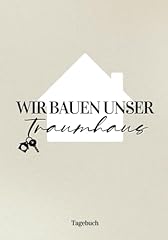 Wir bauen traumhaus gebraucht kaufen  Wird an jeden Ort in Deutschland