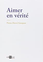 Aimer vérité d'occasion  Livré partout en France