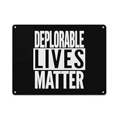 Deplorable lives matter for sale  Delivered anywhere in USA 