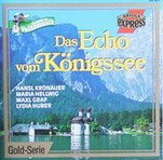 Echo vom königssee gebraucht kaufen  Wird an jeden Ort in Deutschland