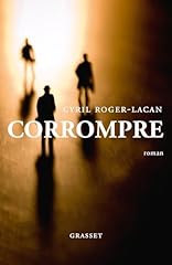 Corrompre roman d'occasion  Livré partout en Belgiqu