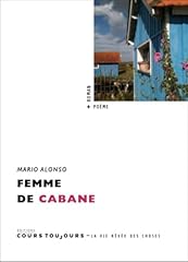 Femme cabane d'occasion  Livré partout en Belgiqu