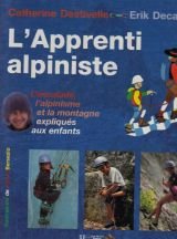 Apprenti alpiniste. escalade d'occasion  Livré partout en France