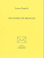 Souvenirs brancusi d'occasion  Livré partout en Belgiqu