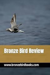 Bronze bird review for sale  Delivered anywhere in UK