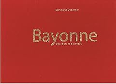 Bayonne ville art d'occasion  Livré partout en France