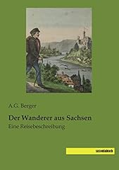 Wanderer sachsen reisebeschrei gebraucht kaufen  Wird an jeden Ort in Deutschland