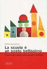 Scuola posto bellissimo. usato  Spedito ovunque in Italia 