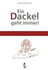 Dackel geht gebraucht kaufen  Wird an jeden Ort in Deutschland