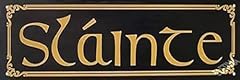 Slainte cheers irish for sale  Delivered anywhere in USA 