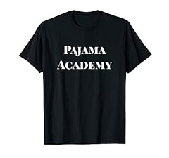 Pajama academy shirt for sale  Delivered anywhere in USA 