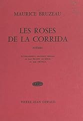 Roses corrida d'occasion  Livré partout en France