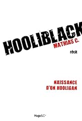 Hooliblack naissance hooligan d'occasion  Livré partout en France