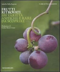 Frutti ritrovati. 100 usato  Spedito ovunque in Italia 