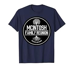 Mcintosh Family Reunion Le nostre radici sono un albero forte Maglietta usato  Spedito ovunque in Italia 