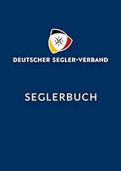 Seglerbuch deutscher segler gebraucht kaufen  Wird an jeden Ort in Deutschland