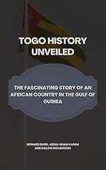 Togo history unveiled usato  Spedito ovunque in Italia 