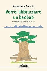 Vorrei abbracciare baobab usato  Spedito ovunque in Italia 