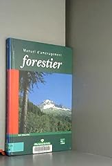 Manuel aménagement forestier d'occasion  Livré partout en France