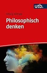 Philosophisch denken einführu gebraucht kaufen  Wird an jeden Ort in Deutschland