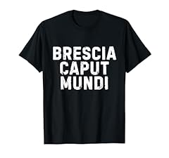 Brescia caput mundi usato  Spedito ovunque in Italia 
