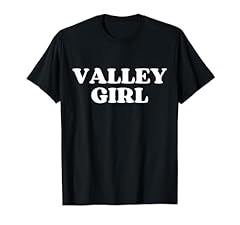 Valley girl shirt for sale  Delivered anywhere in UK