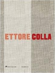 Ettore colla. catalogo usato  Spedito ovunque in Italia 