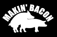 Makin bacon sticker for sale  Delivered anywhere in USA 