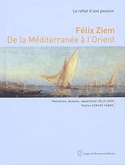Félix ziem méditerranée d'occasion  Livré partout en France
