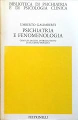 Psichiatria fenomenologia. con usato  Spedito ovunque in Italia 