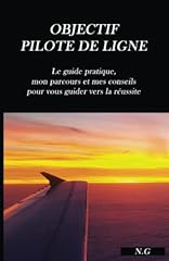 Objectif pilote ligne d'occasion  Livré partout en France