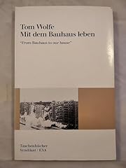 Dem bauhaus leben gebraucht kaufen  Wird an jeden Ort in Deutschland
