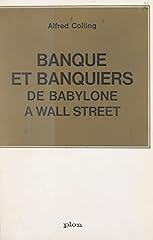 Banque banquiers babylone d'occasion  Livré partout en France