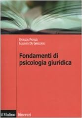 Fondamenti psicologia giuridic usato  Spedito ovunque in Italia 
