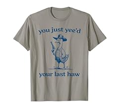 Yee last haw for sale  Delivered anywhere in USA 