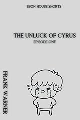 The unluck cyrus d'occasion  Livré partout en France