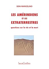 Amérindiens extraterrestres q d'occasion  Livré partout en France