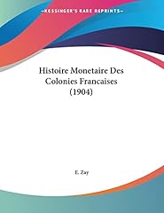 Histoire monetaire colonies d'occasion  Livré partout en France