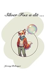 Silver fox dit d'occasion  Livré partout en France