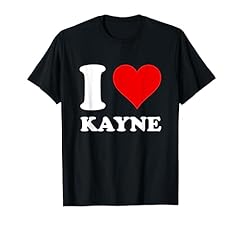 Love kayne shirt for sale  Delivered anywhere in USA 