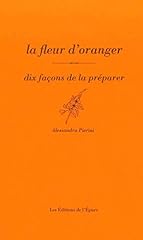 Fleur oranger façons d'occasion  Livré partout en France