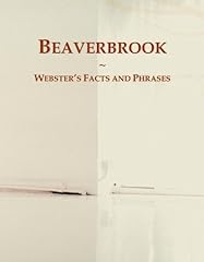 Beaverbrook webster facts for sale  Delivered anywhere in UK