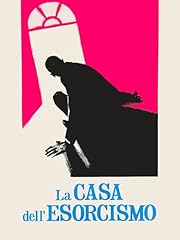 Casa dell esorcismo usato  Spedito ovunque in Italia 